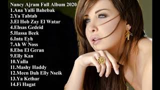 Nancy Ajram Full Album 2020 [upl. by Alimrahs]