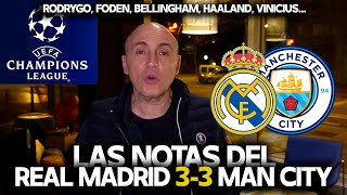 RODRYGO FODEN VINICIUS HAALAND BELLINGHAM NOTAS 1X1 REAL MADRID vs MANCHESTER CITY CHAMPIONS [upl. by Aidan]