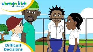 Full Episode Difficult Decisions  Ubongo Kids  European Union  African Edutainment [upl. by Un]