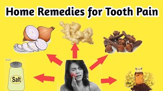 Home Remedies for Tooth Pain [upl. by Zakarias]