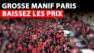 Grosse Manifestation à Paris  Baissez les Prix Cest les drapeaux dîles Françaises [upl. by Roderick]