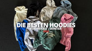 🔥 Die WIRKLICH besten HOODIES 🔥 für den Herbst und Winter 2023  mubiix [upl. by Allimaj]