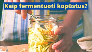 Kaip fermentuoti kopūstus be druskos [upl. by Schild]