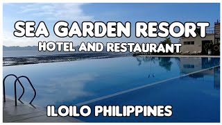 SEA GARDEN RESORT HOTEL AND RESTAURANT COASTAL ROAD BRGY CAMANGAY LEGANES ILOILO [upl. by Eimiaj15]