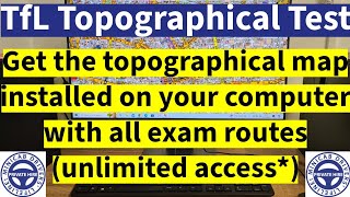 Home Access  TfL Topographical Skills Assessment Test 2024  Exam Routes Installed on Home Computer [upl. by Annid]