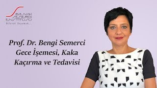 Gece işemesi kaka kaçırma ve tedavisi [upl. by Behn557]