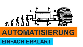 Automatisierung  Lernvideo  Einfach erklärt [upl. by Blunt]