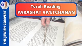 PARASHAT VAETCHANAN  Weekly Torah Reading in Hebrew amp English Translation  TORAH STUDY [upl. by Merriam]