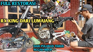 PROSES RESTORASI RX KING DARI LUMAJANG KONSEP MODIFIKASI STYLE JOGJA [upl. by Nirret]