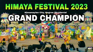 HIMAYA FESTIVAL 2023 quotGRAND CHAMPIONquot BRGY NABALIAN ENTRY no 17  Himamaylan City Neg Occ [upl. by Vharat969]