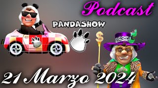 21 de Marzo del 2024 El Panda Show Podcast [upl. by Tray]