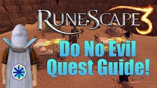 Runescape 3 Do No Evil Quest Guide [upl. by Belak]