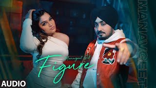 KUDDI FIGURE BANAVE Full Audio  Manavgeet Gill  Latest Punjabi Songs 2024  TSeries [upl. by Samot]