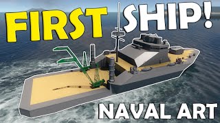 Building My FIRST WAR SHIP  First Look  Naval Art [upl. by Hitoshi]