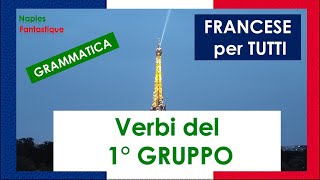 VERBI FRANCESI 🇲🇫 1°Coniugazione spiegazioni 🇮🇹 in ITALIANO francese grammaticafrancese [upl. by Odnanreh]