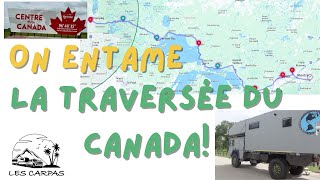 On entame la traversée du Canada [upl. by Adnirol]