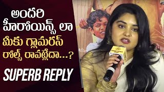 Nivetha Thomas Superb Reply To a Journalist Question About Glamorous Roles  35ChinnaKathaKaadu [upl. by Hepsibah590]