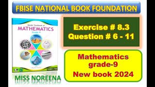 Class 9 Math Exercise 83 I NBF Ex 83 Class 9 federal board FBISE Math I National Book foundation [upl. by Attenborough]