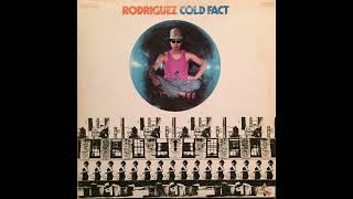 Sixto Rodriguez Cold Fact 1970 FULL ALBUM [upl. by Nhguahs653]