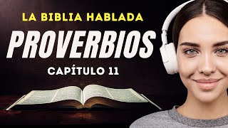 LA BIBLIA HABLADA  PROVERBIOS 11 NTV Blanco por Dentro [upl. by Wampler]