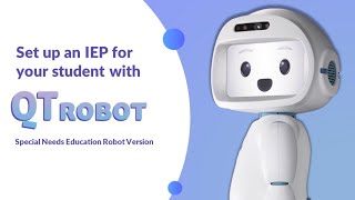 How to create an individualized education plan for students using QTrobot planner software [upl. by Pontias]