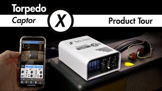 Torpedo Captor X Product Tour  Two notes Audio Engineering [upl. by Blondy]