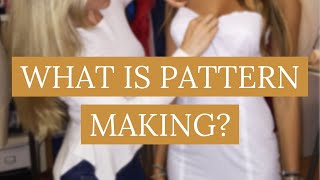 Pattern making for beginners What is pattern making [upl. by Tyrone]