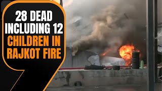 RAJKOT FIRE 28 dead including 12 children in Rajkot fire  News9 [upl. by Oler516]