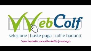 Inserimento Presenze Webcolf [upl. by Icats]