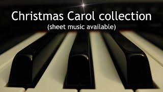 Christmas Carol Collection  10 piano instrumentals with lyrics sheet music available [upl. by Cirala]