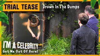 Trial Tease Drown In The Dumps  Im A Celebrity Get Me Out of Here 2024 [upl. by Haduhey]