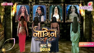 Nagin 7 First Promo Out Colors TV  Nagin 7 Star July Month 2024  Nagin 7 [upl. by Scarito]