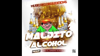 Maldito Alcohol Mix Vol5JimDj El Cerebro Musical [upl. by Dinny]