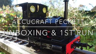 Accucraft Cranmore Peckett  Unboxing and First Runs [upl. by Casandra394]