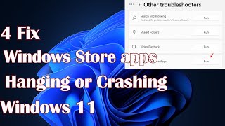 Windows Store apps hanging or crashing Windows 11  4 Fix [upl. by Larrej705]