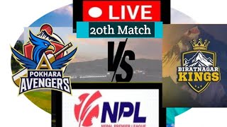 Live Biratnagar Kings vs Pokhara Avengers Live  Nepal Premier League  npl npllive nepalcricket [upl. by Goetz]