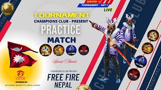 🔴 FREEFIRE  NEPAL  PRACTISE MATCH CHAMPIONS CLUB QUALIFY ROUND DAY 2  freefire fflive [upl. by Popper]