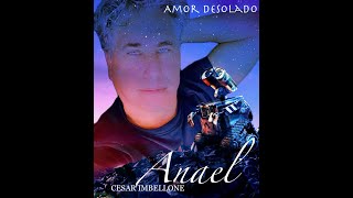 AMOR DESOLADO  ANAEL IMBELLONE  VOZ 432HZ [upl. by Jackelyn]