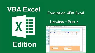 Formation VBA Excel  Le contrôle ListView  Part2 [upl. by Esau985]