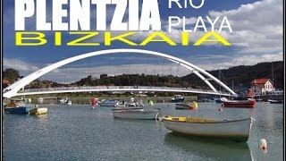 PLENTZIA RIO Y PLAYA [upl. by Marasco]