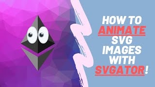 How to animate SVG images with SVGator [upl. by Subak]