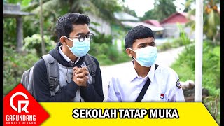 Sekolah Tatap Muka  Garundang 230 [upl. by Scoter]