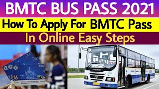 How To Apply For BMTC Bus Pass In Online  How To Apply BMTC STUDENT PASS  BMTC STUDENT PASS 2021 [upl. by Cross703]