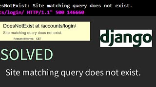 Site matching query does not exist  solved in Django [upl. by Novahs]