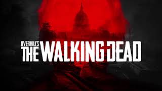 Overkill’s The Walking Dead Official Soundtrack Menu Theme [upl. by Randall]