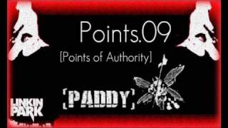 Linkin Park  Points09 Points of authority Remix Paddy ft DJ Intensity [upl. by Nuzzi636]