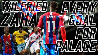 Wilfried Zaha  Every Goal for Palace [upl. by Anavoj]