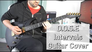 DOSE  Intervals  Guitar Cover [upl. by Tansy]