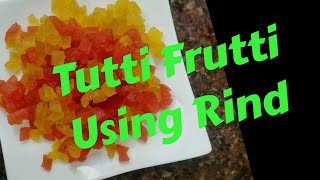 Tutti Frutti Using Watermelon Rind in Tamil [upl. by Valerio]