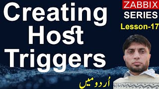 Creating Host Triggers  Zabbix6  Lesson 17 [upl. by Yrekaz878]